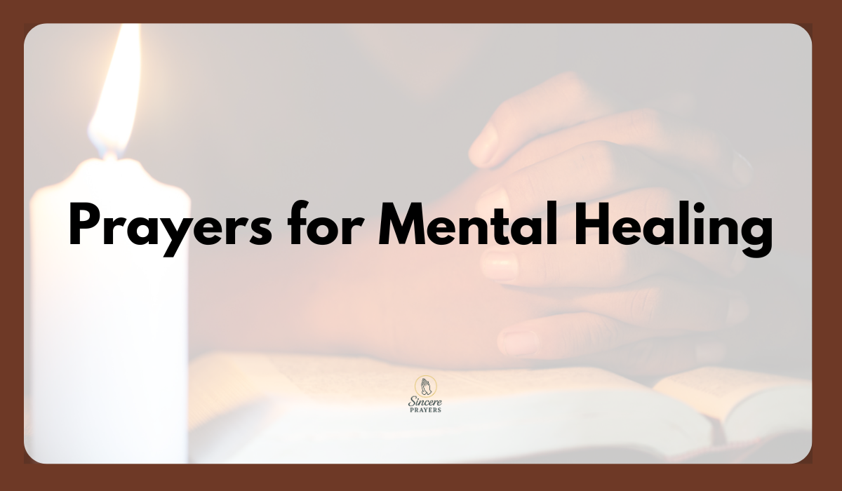 40 Powerful Prayers for Mental Healing