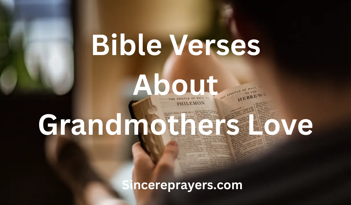 30 Most Effective Bible Verses About Grandmothers Love