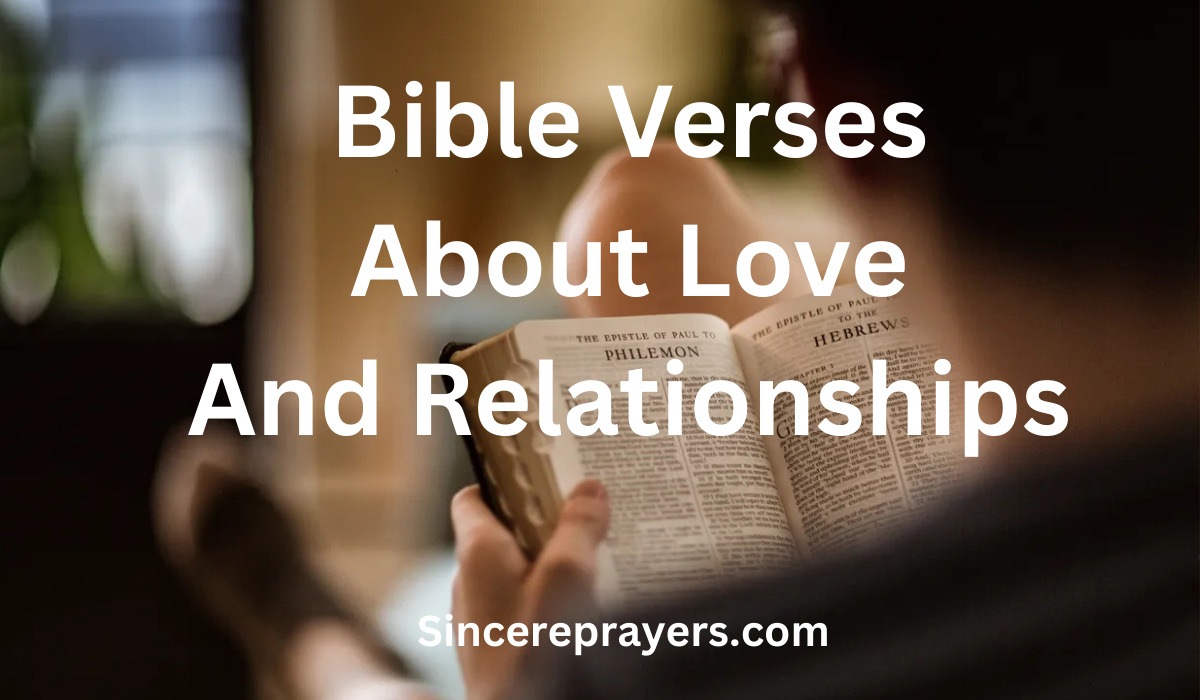 35 Amazing Bible Verses About Love And Relationships