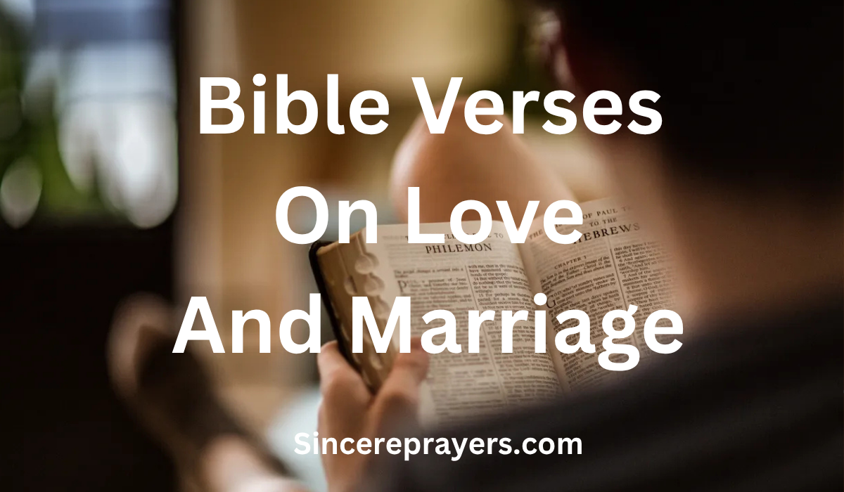 35 Most Amazing Bible Verses On Love And Marriage