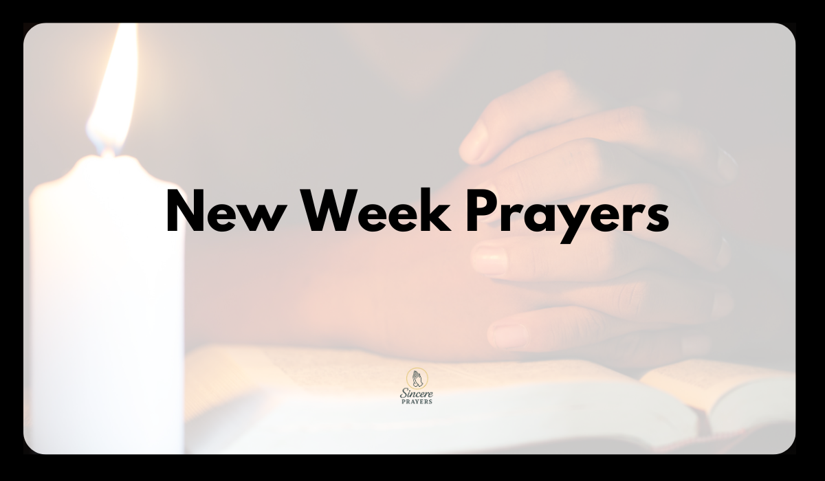 40 Powerful Morning Prayers for New Week