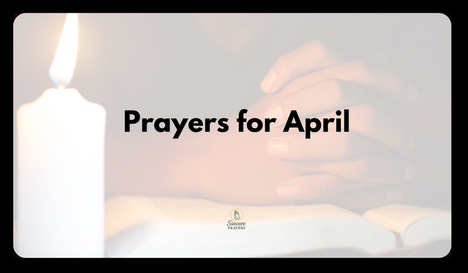 Prayers for April