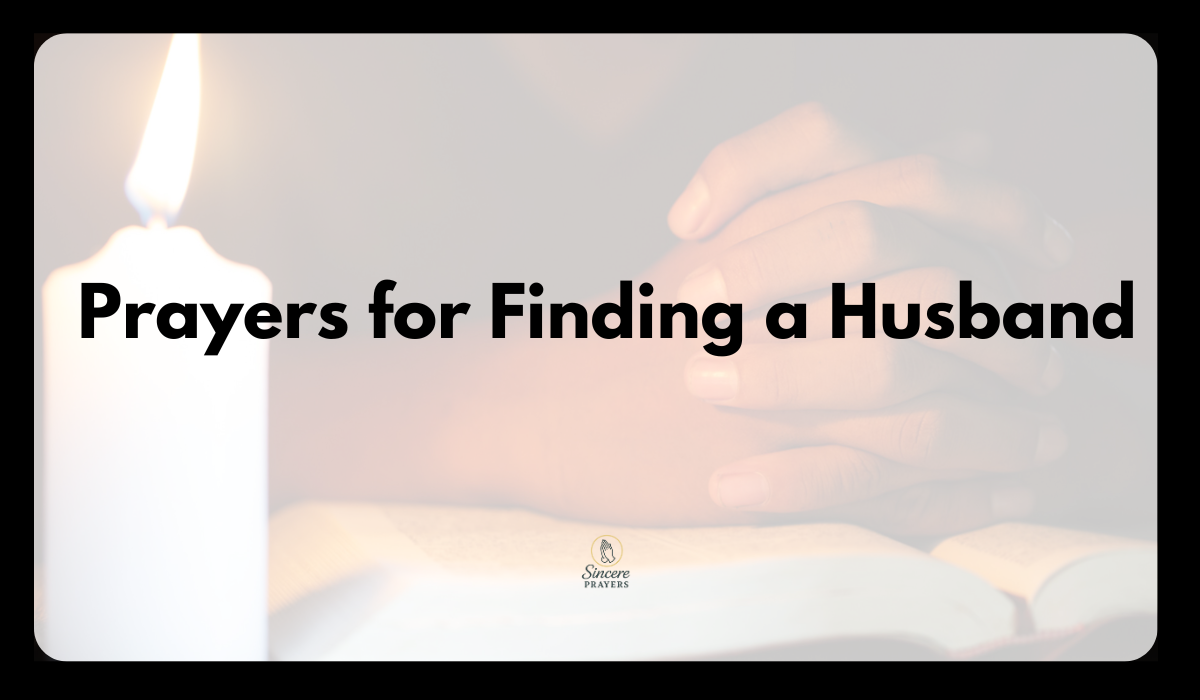 35 Powerful Prayers for Finding a Husband