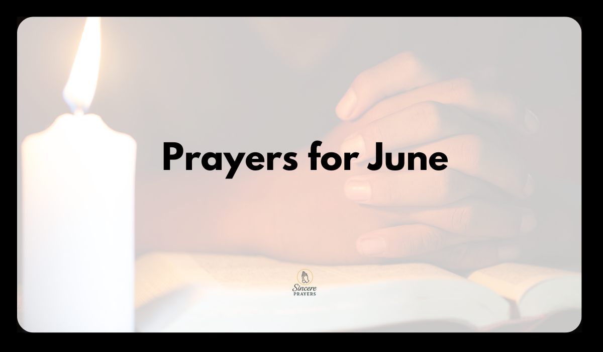 40 Powerful Prayers for June