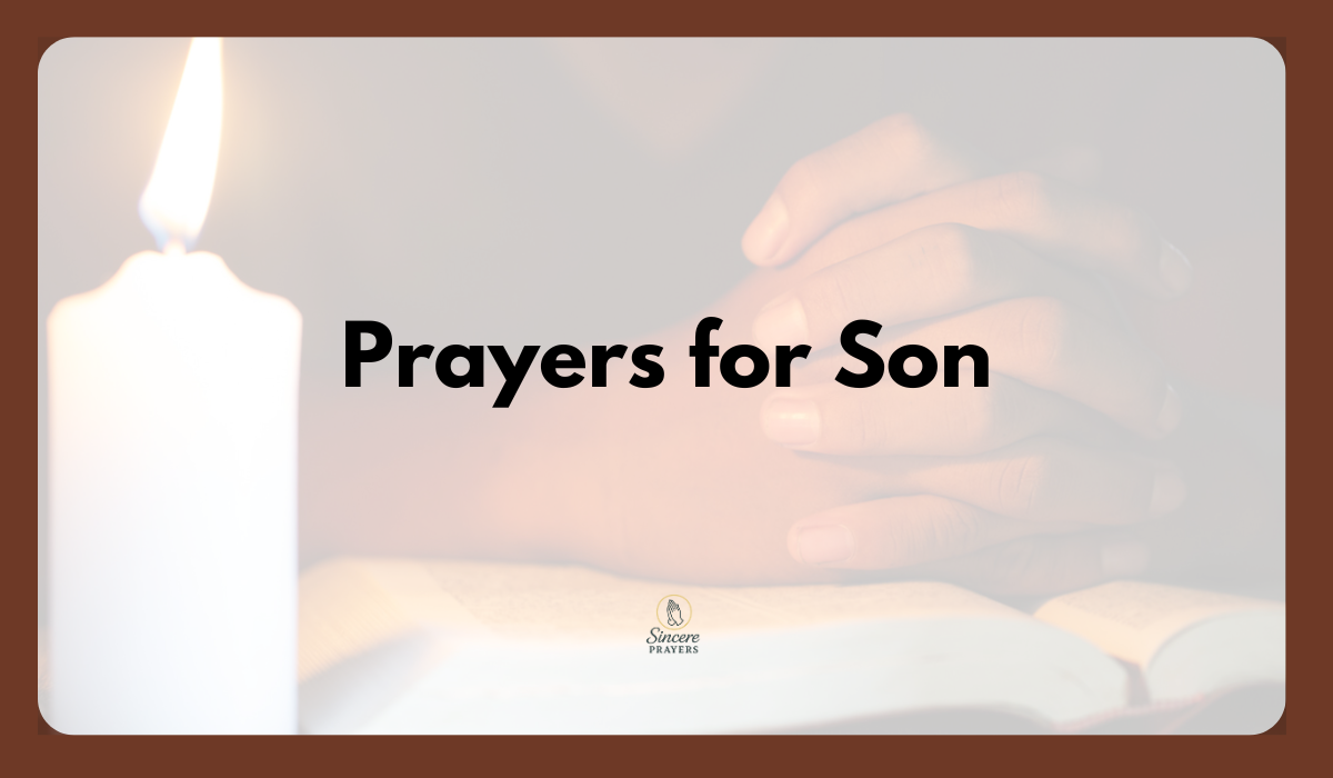 40 Powerful Prayers for My Son