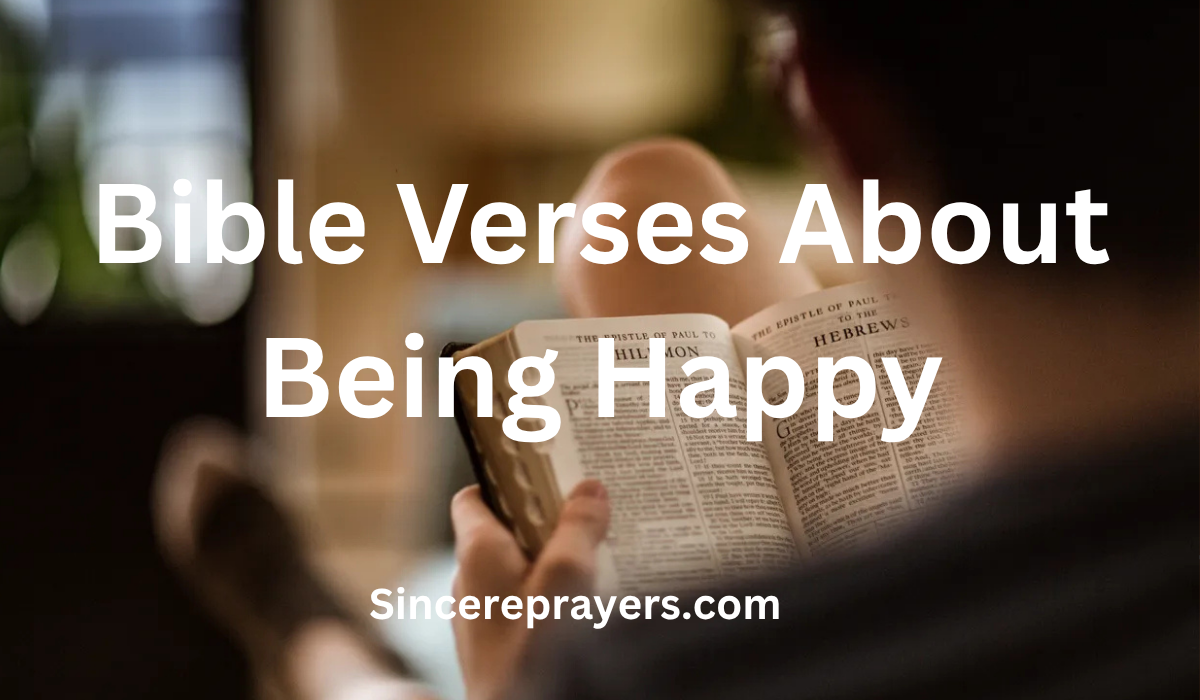 35 Beautiful Bible Verses About Being Happy