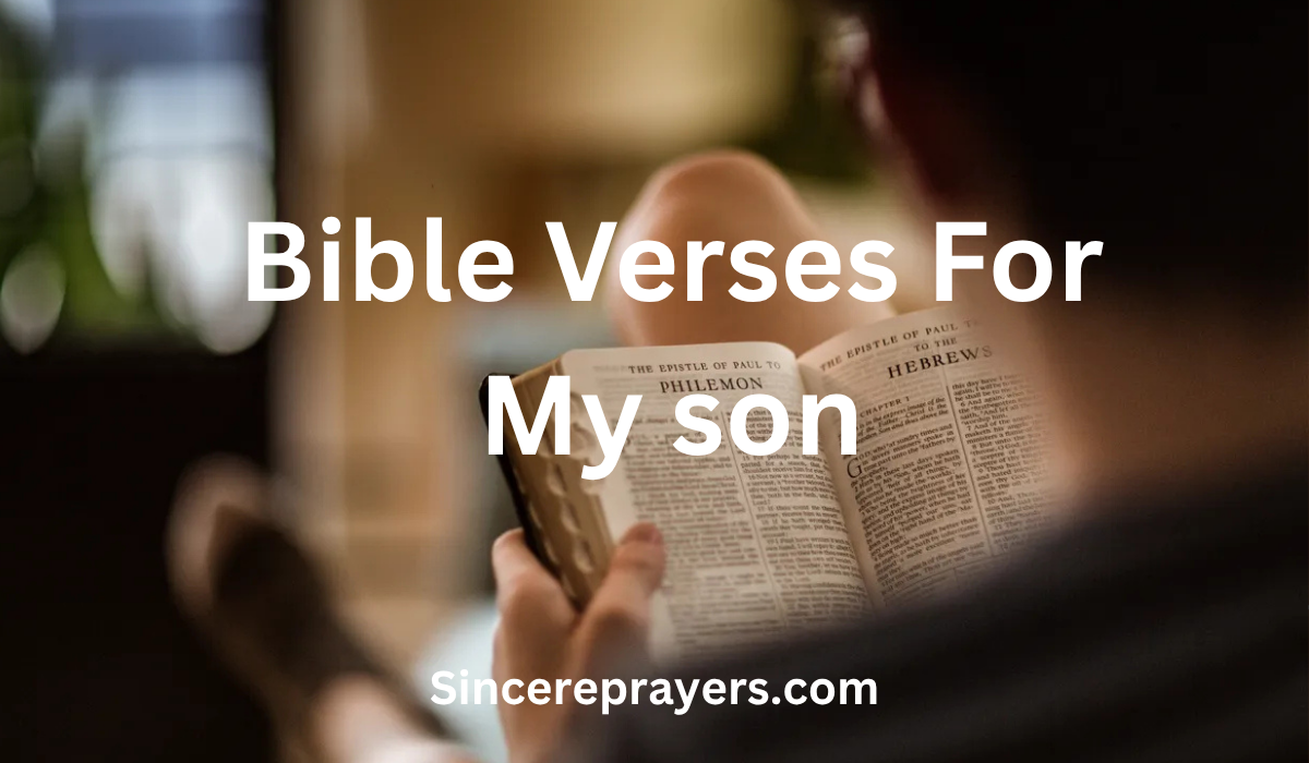 35 Amazing Bible Verses For My Son