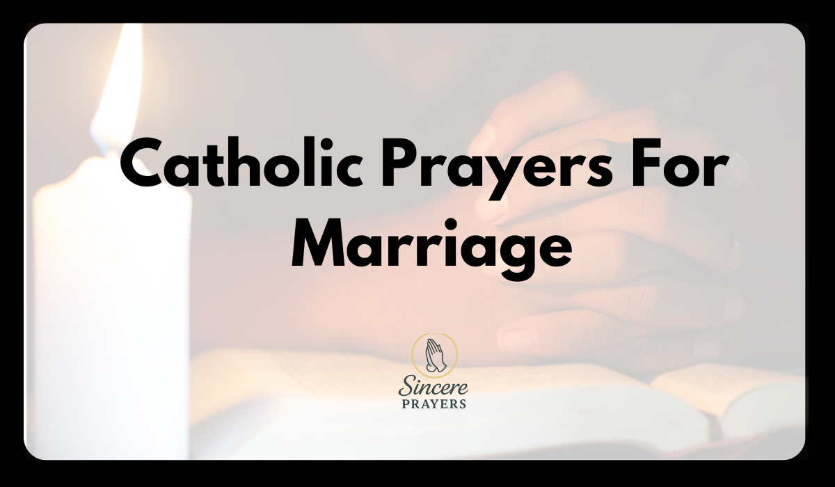 40 Beautiful Catholic Prayers For Marriage