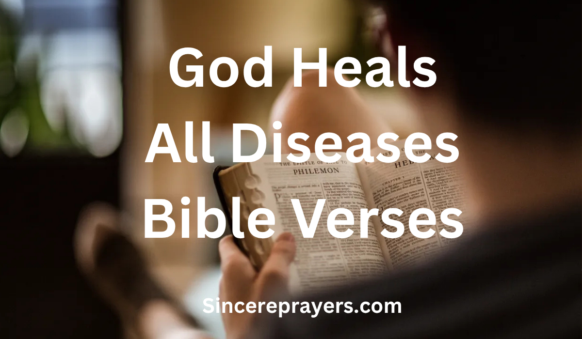35 Most Powerful God Heals All Diseases Bible Verses