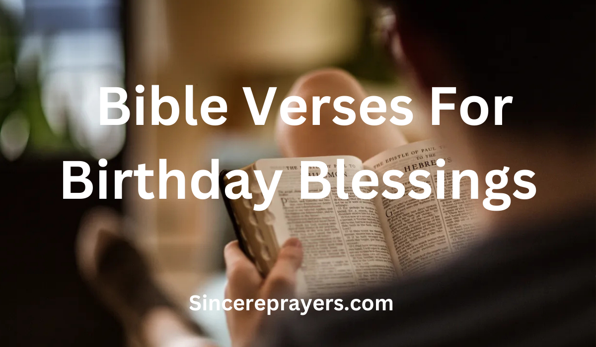 35 Inspiring Bible Verses For Birthday Blessings