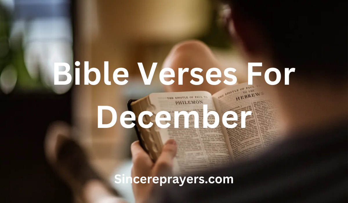 35 Powerful Bible Verses For December
