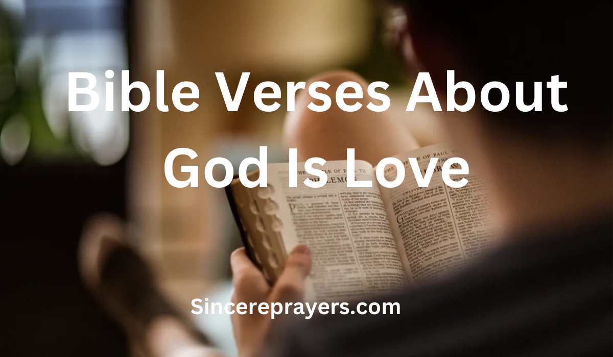 35 Most Effective Bible Verses About God Is Love