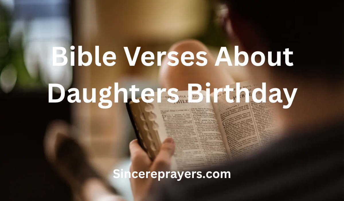 35 Most Effective Bible Verses About Daughters Birthday