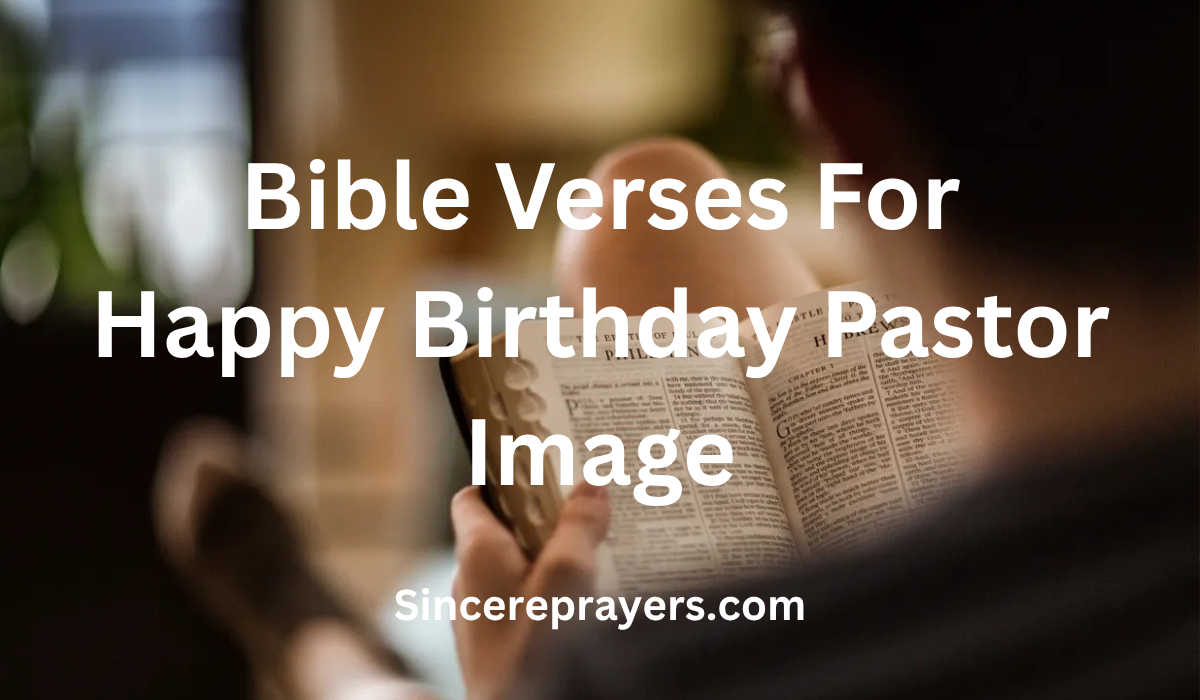 35 Most Beautiful Bible Verses For Happy Birthday Pastor Image