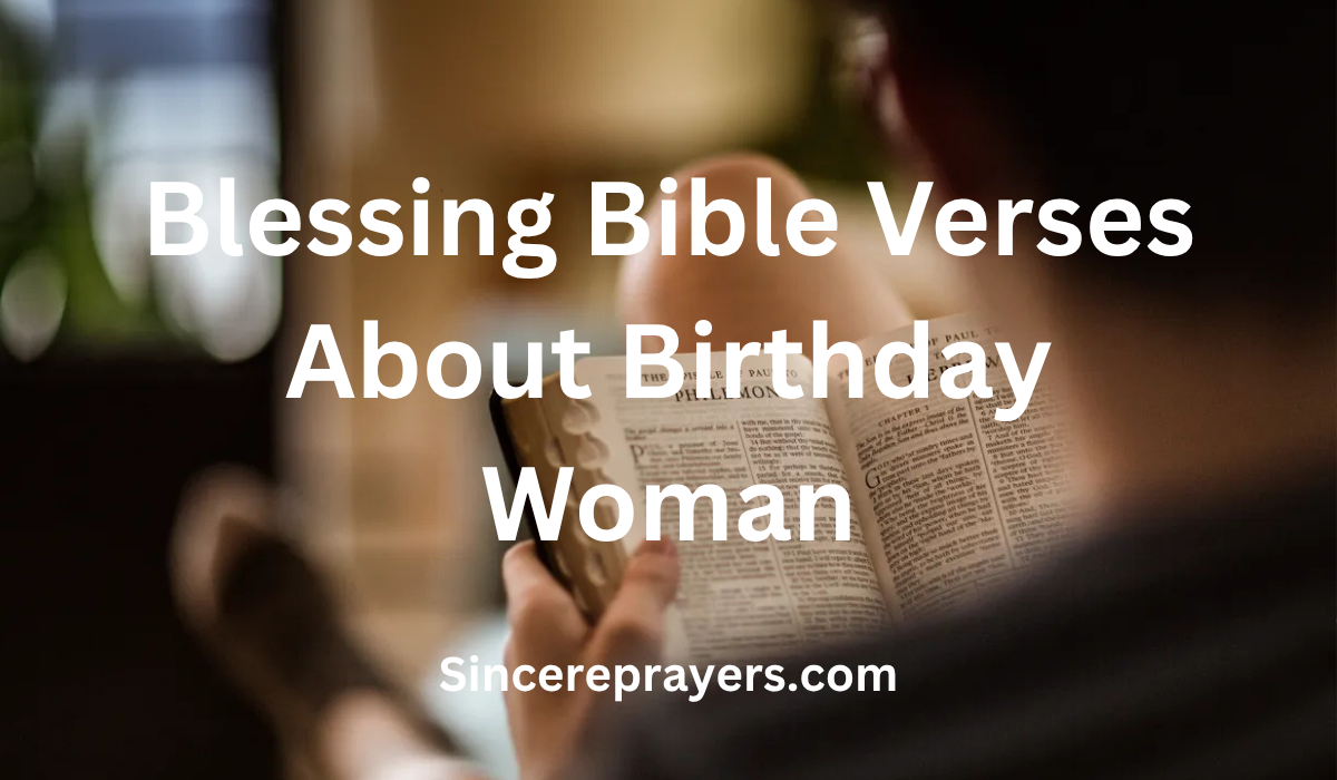 35 Powerful Blessing Bible Verses About Birthday Woman