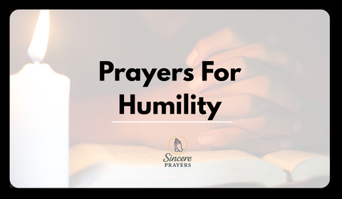 40 Powerful Prayers For Humility