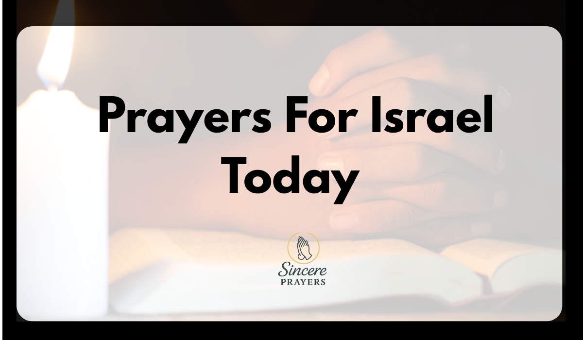 40 Powerful Prayers For Israel Today