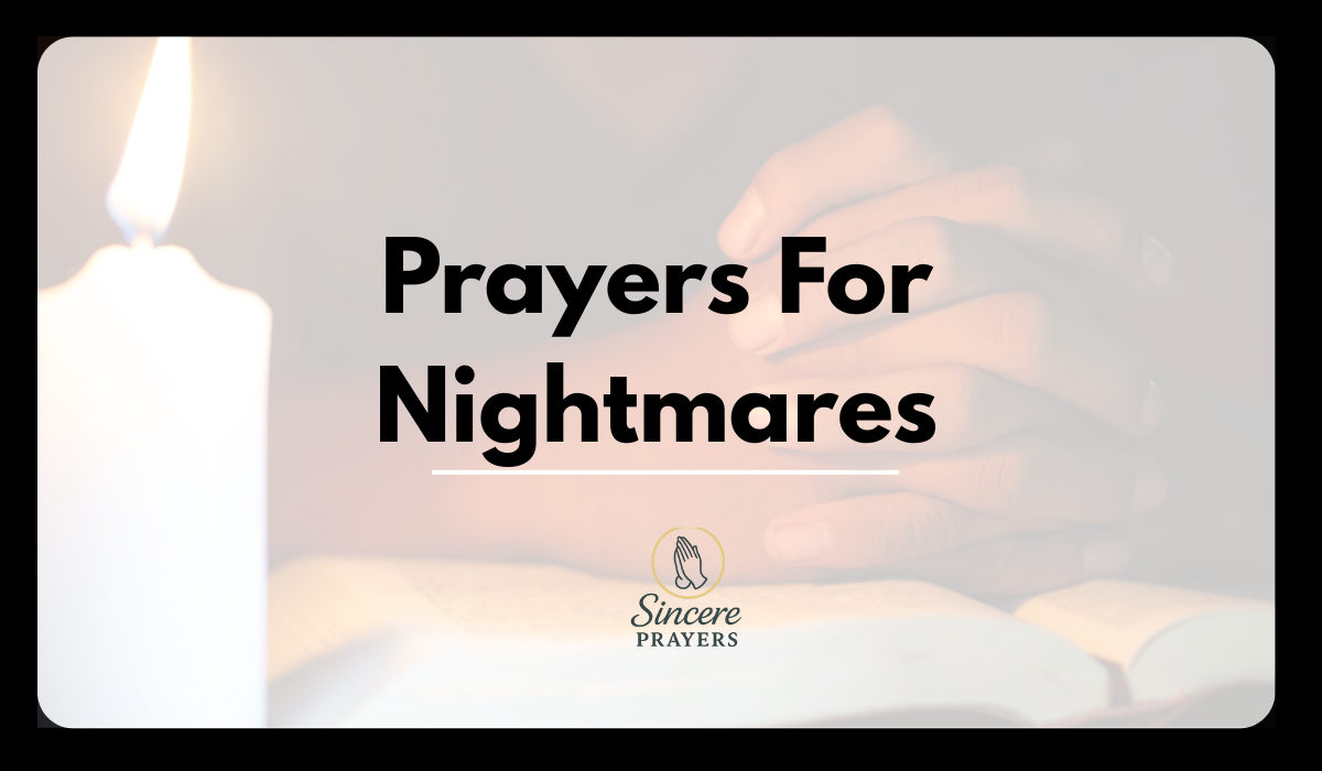 40 Powerful Prayers For Nightmares
