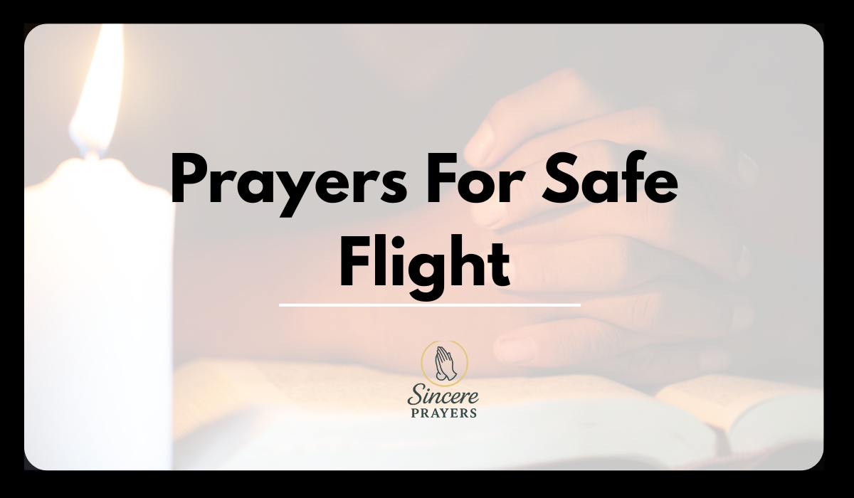 40 Powerful Prayers For Safe Flight