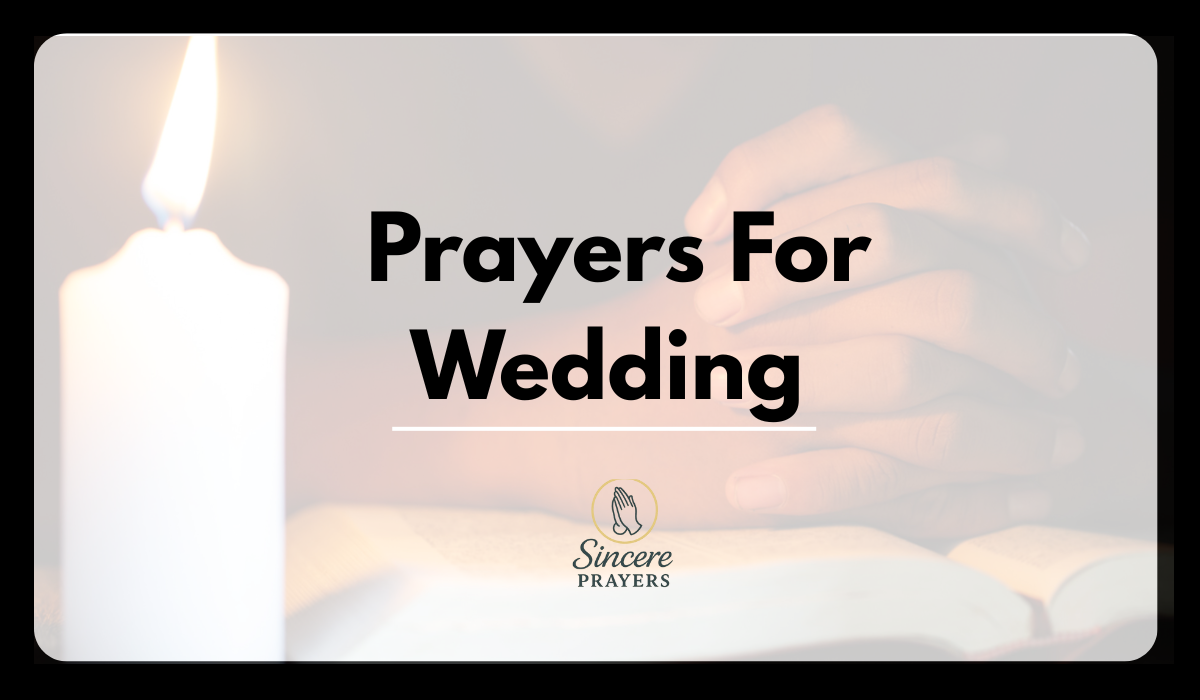 40 Beautiful Prayers For Wedding