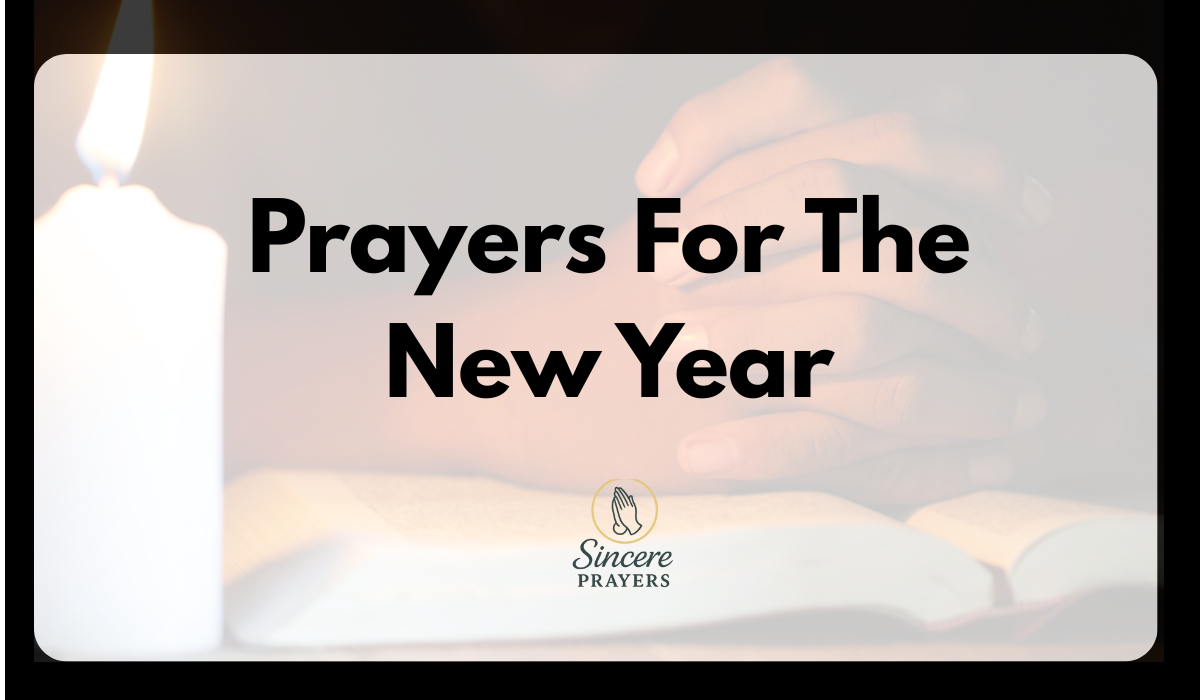 40 Powerful Prayers For The New Year