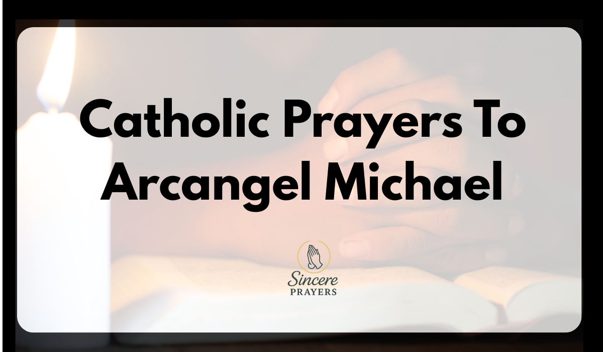 40 Powerful Catholic Prayers To Arc Angel Michael