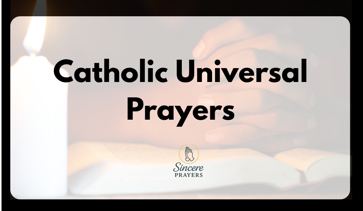 40 Powerful Catholic Universal Prayers