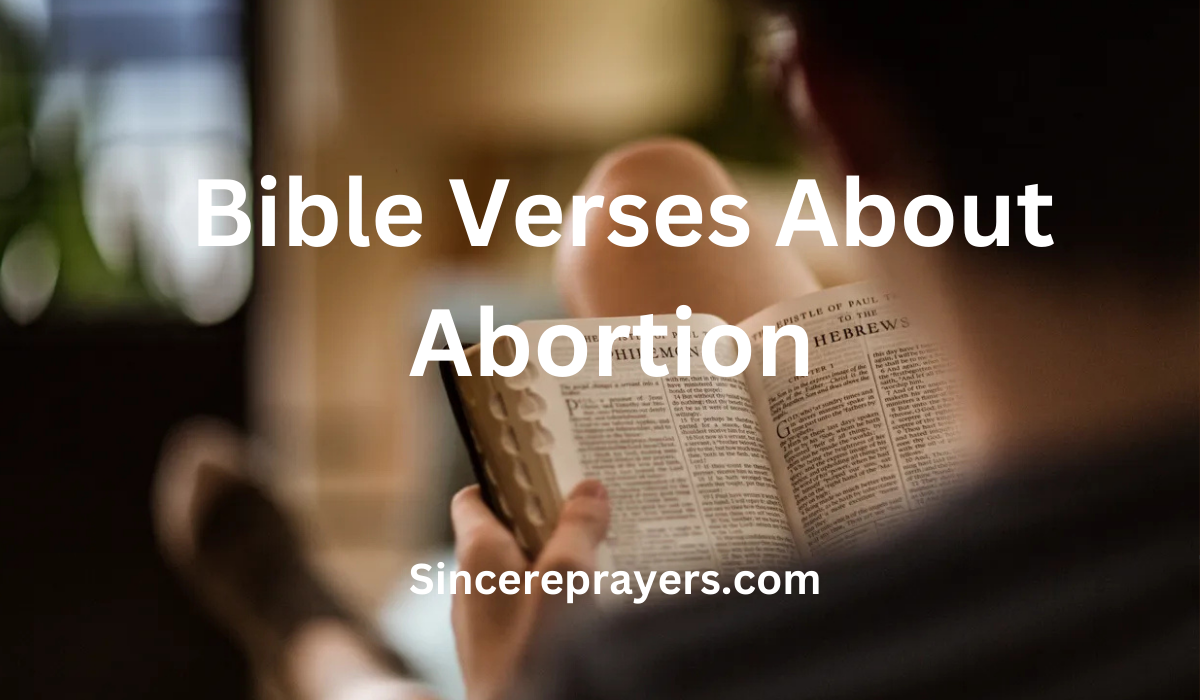 35 Powerful Bible Verses About Abortion