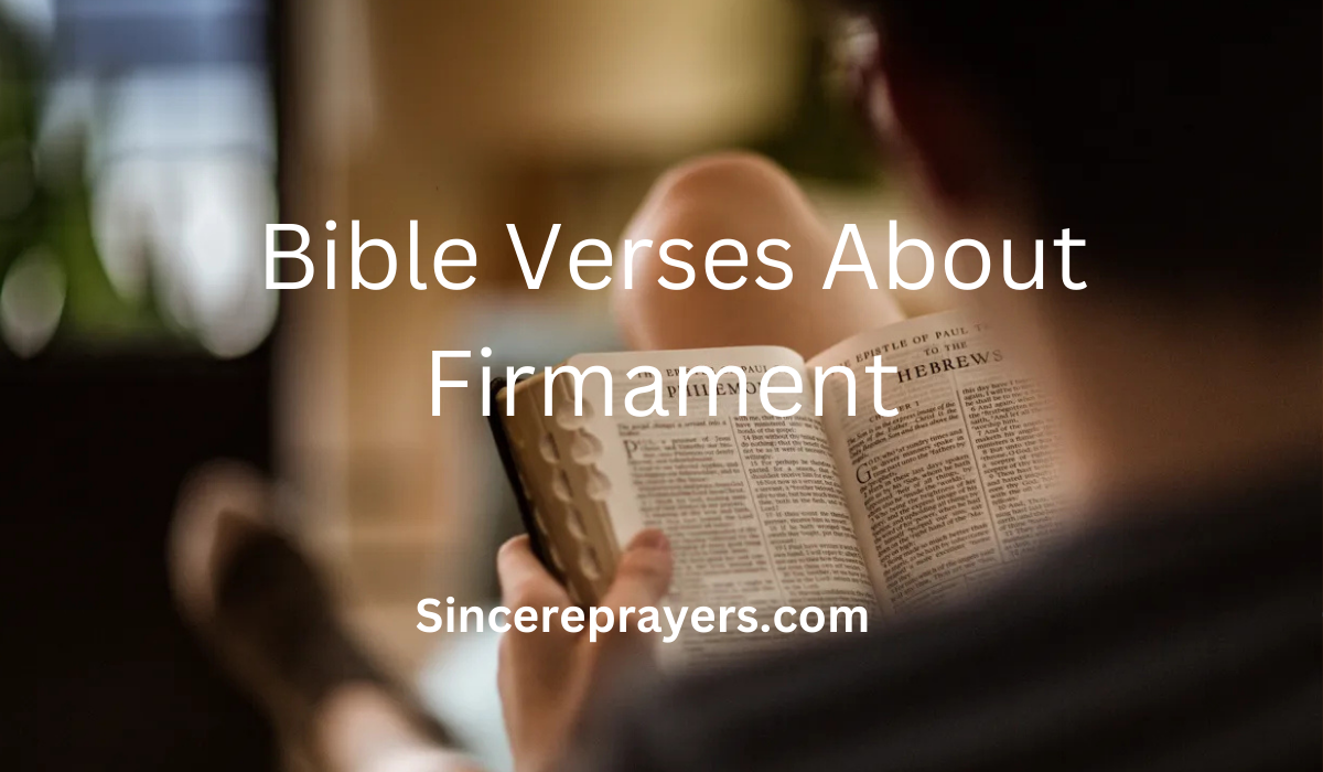35 Most Powerful Bible Verses About Firmament