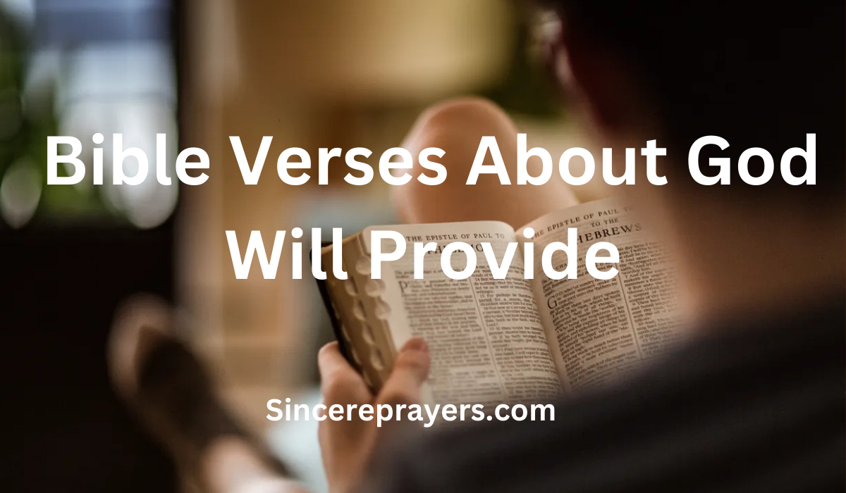 35 Most Powerful Bible Verses About God Will Provide
