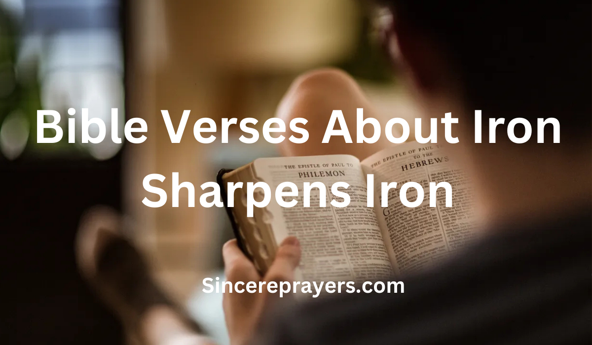 35 Most Powerful Bible Verses About Iron Sharpens Iron