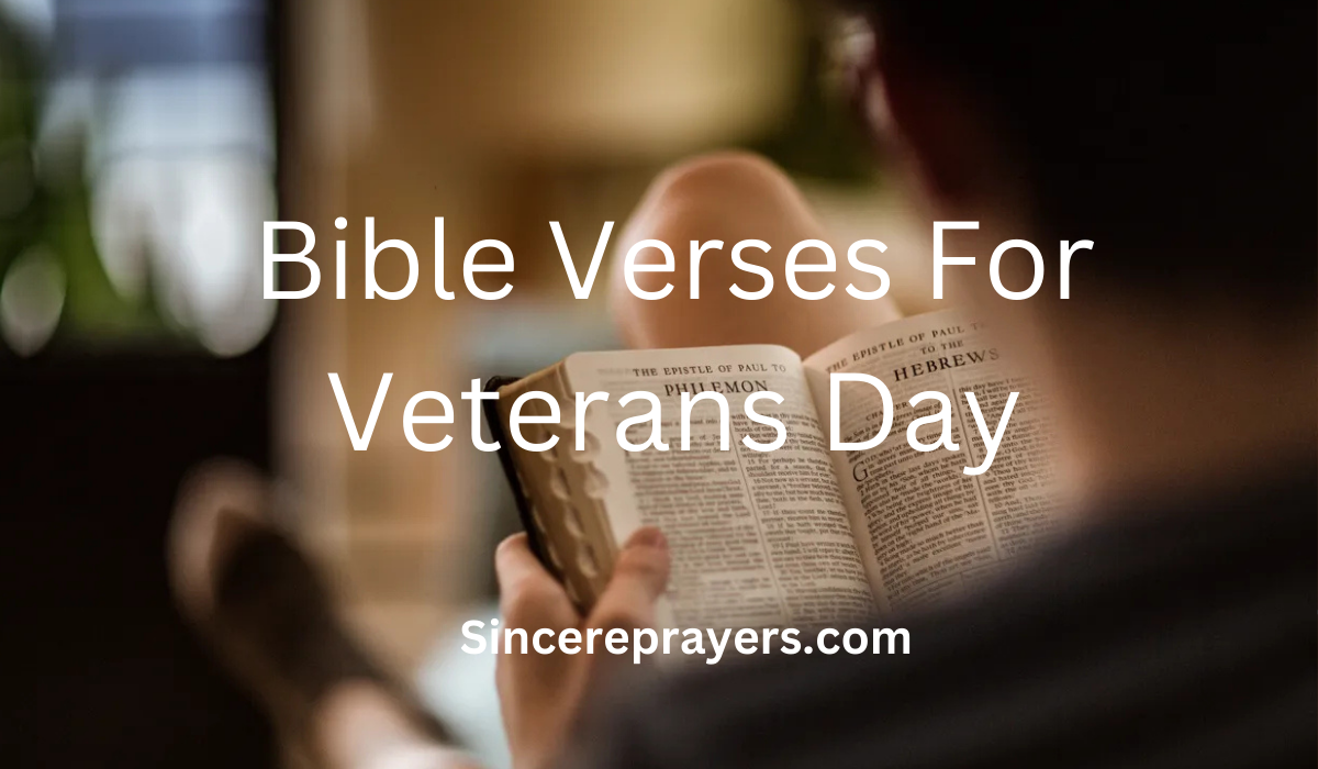 35 Most Powerful Bible Verses For Veterans Day
