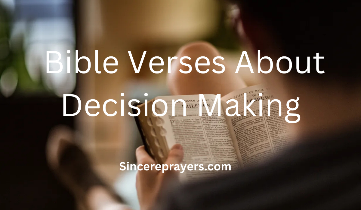 35 Most Powerful Bible Verses About Decision Making