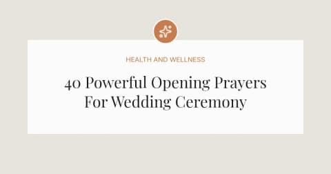40 Powerful Opening Prayers For Wedding Ceremony