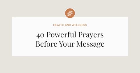 40 Powerful Prayers Before Your Message