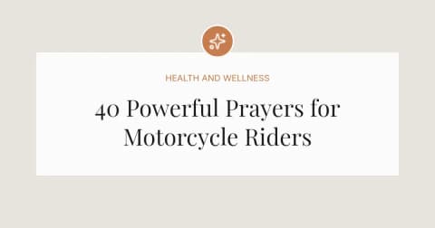 40 Powerful Prayers for Motorcycle Riders