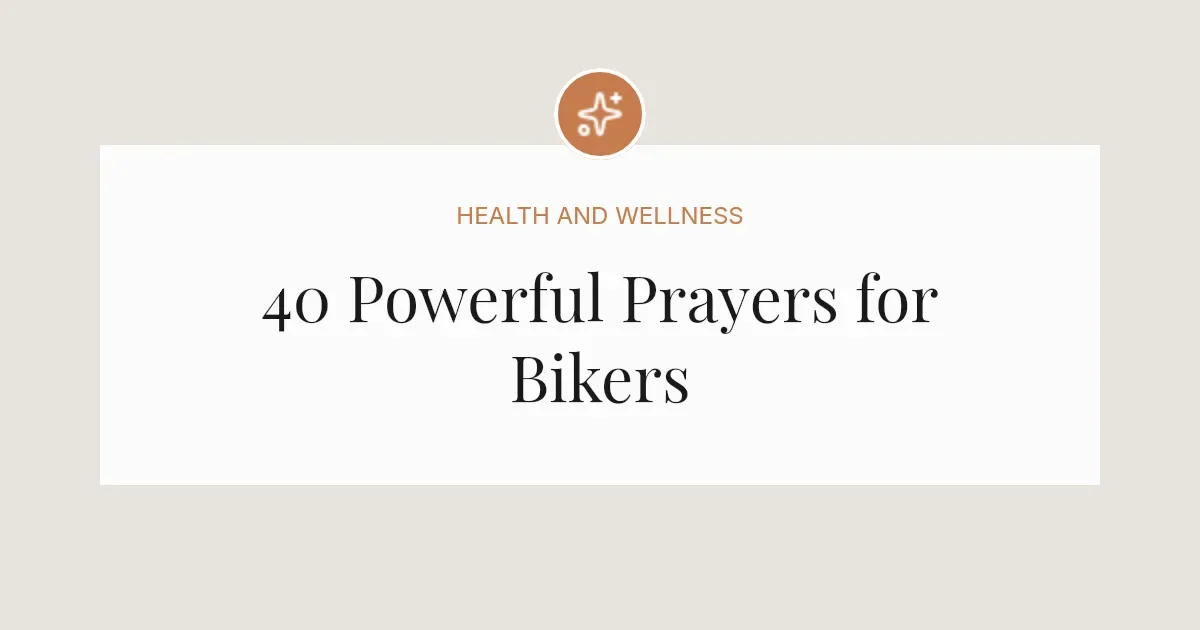 40 Powerful Prayers for Bikers