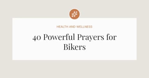 40 Powerful Prayers for Bikers