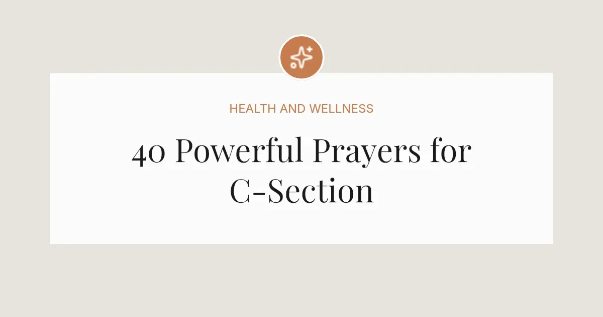 40 Powerful Prayers for C-Section