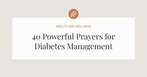 40 Powerful Prayers for Diabetes