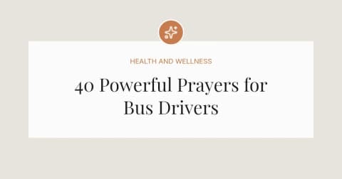 40 Powerful Prayers for Bus Drivers