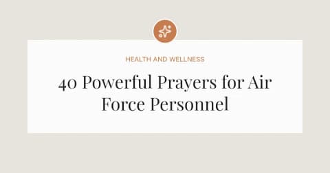40 Powerful Prayers for Air Force