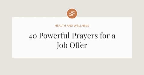 40 Powerful Prayers for a Job Offer