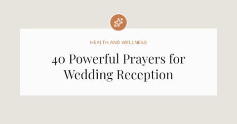 40 Powerful Prayers for Wedding Reception