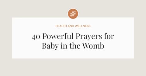 40 Powerful Prayers for Baby in the Womb