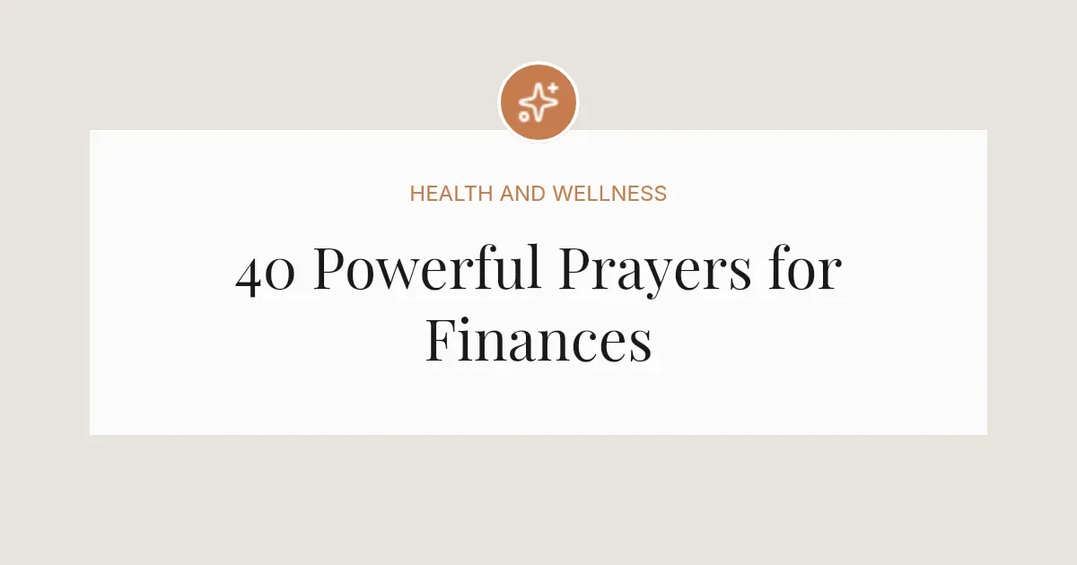 40 Powerful Prayers for Finances