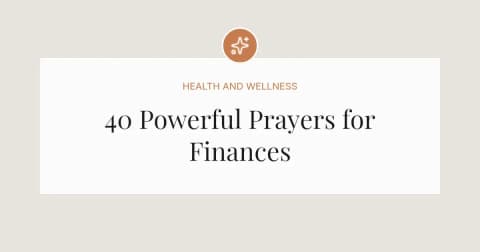 40 Powerful Prayers for Finances