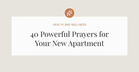 40 Powerful Prayers for New Apartment