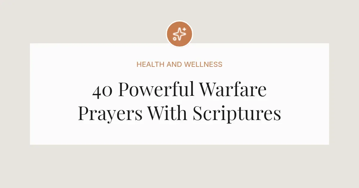 40 Powerful Warfare Prayer Points With Scriptures