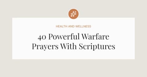 40 Powerful Warfare Prayer Points With Scriptures